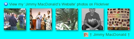 † Jimmy MacDonald † - View my 'Jimmy MacDonald's Website' photos on Flickriver